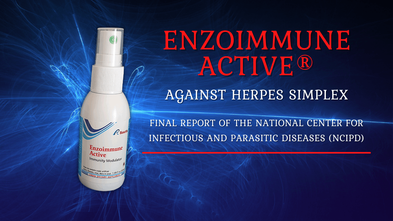 Enzoimmune Active against Herpes Simplex